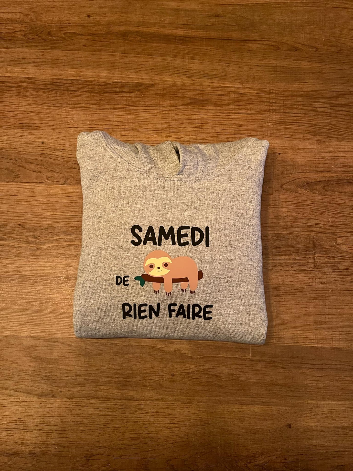 Samedi de rien faire hoodies/crewneck